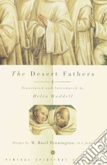 The Desert Fathers libro in lingua di Waddell Helen, Pennington Basil (FRW)