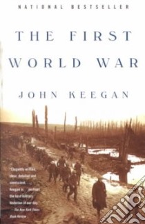The First World War libro in lingua di Keegan John