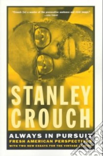 Always in Pursuit libro in lingua di Crouch Stanley