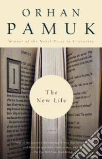The New Life libro in lingua di Pamuk Orhan, Gun Guneli