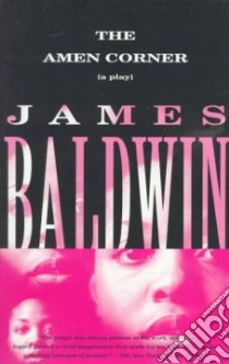 The Amen Corner libro in lingua di Baldwin James
