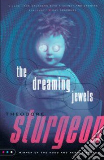 The Dreaming Jewels libro in lingua di Sturgeon Theodore