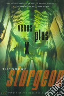 Venus Plus X libro in lingua di Sturgeon Theodore