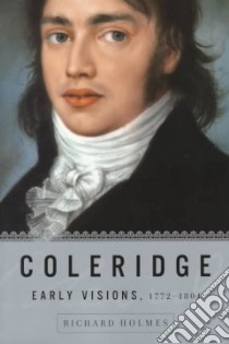 Coleridge libro in lingua di Holmes Richard