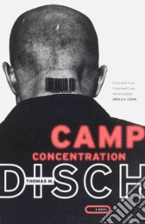 Camp Concentration libro in lingua di Disch Thomas M.