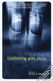 Slapboxing With Jesus libro in lingua di Lavalle Victor D.