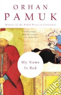 My Name Is Red libro in lingua di Pamuk Orhan, Goknar Erdag M. (TRN)