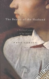 The Beauty of the Husband libro in lingua di Carson Anne
