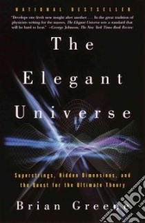The Elegant Universe libro in lingua di Greene Brian