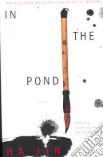 In the Pond libro in lingua di Jin Ha