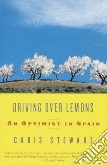 Driving over Lemons libro in lingua di Stewart Chris