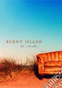 Burnt Island libro in lingua di Nurkse D.