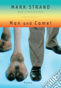 Man and Camel libro in lingua di Strand Mark