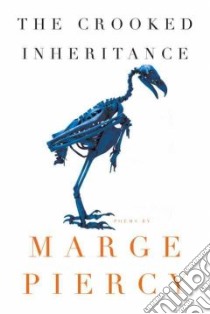 The Crooked Inheritance libro in lingua di Piercy Marge