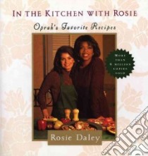 In the Kitchen With Rosie libro in lingua di Daley Rosie