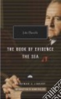 The Book of Evidence / The Sea libro in lingua di Banville John, Phillips Adam (INT)