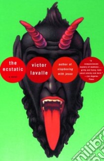 The Ecstatic libro in lingua di Lavalle Victor D.