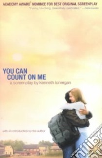 You Can Count on Me libro in lingua di Lonergan Kenneth