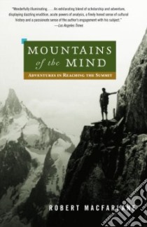 Mountains of the Mind libro in lingua di Macfarlane Robert