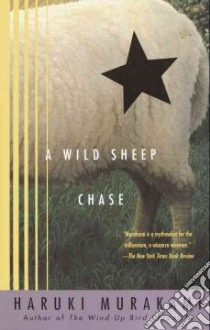 A Wild Sheep Chase libro in lingua di Murakami Haruki, Birnbaum Alfred
