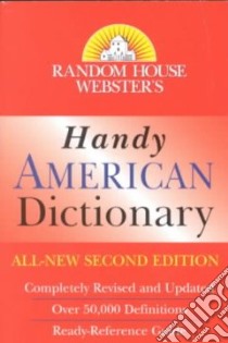 Random House Webster's Handy American Dictionary libro in lingua di Not Available (NA)
