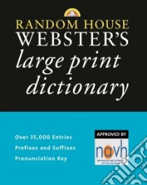 Random House Webster's Large Print Dictionary libro in lingua di Random House (COR)