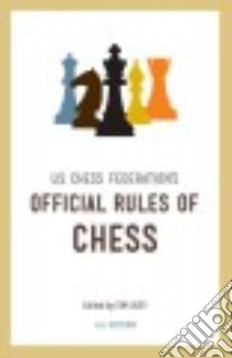 U.S. Chess Federation's Official Rules of Chess libro in lingua di Just Tim (EDT)