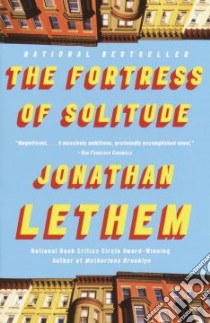 The Fortress of Solitude libro in lingua di Lethem Jonathan