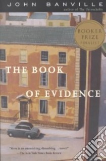 The Book of Evidence libro in lingua di Banville John