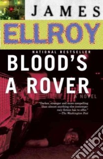 Blood's a Rover libro in lingua di Ellroy James
