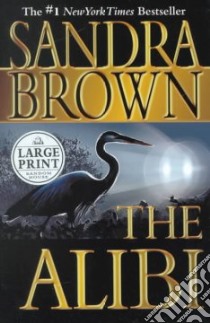 The Alibi libro in lingua di Brown Sandra