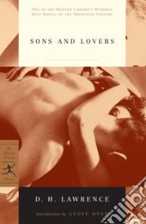 Sons and Lovers libro in lingua di Lawrence D. H.