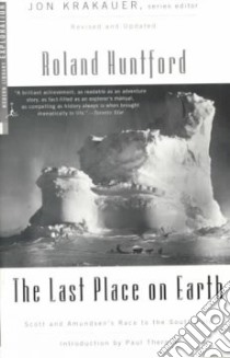 The Last Place on Earth libro in lingua di Huntford Roland