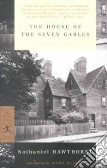 The House of the Seven Gables libro in lingua di Hawthorne Nathaniel, Oliver Mary (INT)