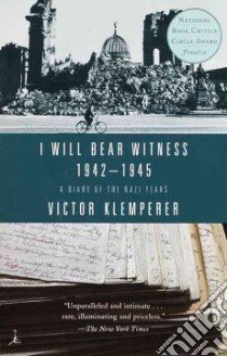 I Will Bear Witness libro in lingua di Klemperer Victor, Chalmers Martin (TRN)