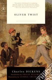 Oliver Twist libro in lingua di Dickens Charles, Pullman Philip (INT), Cruikshank George (ILT)