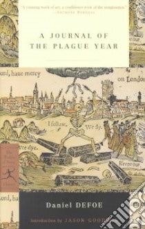 A Journal of the Plague Year libro in lingua di Defoe Daniel, Goodwin Jason (INT)