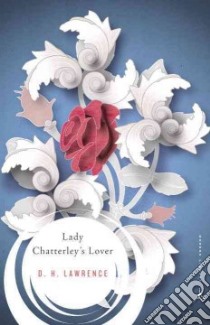 Lady Chatterley's Lover libro in lingua di Lawrence D. H., Harrison Kathryn (INT)