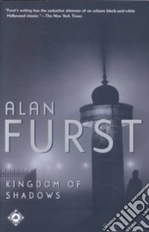 Kingdom of Shadows libro in lingua di Furst Alan