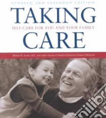 Taking Care libro in lingua di Jacobs Michael B. M.D.