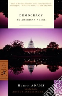 Democracy libro in lingua di Adams Henry, Schlesinger Arthur Meier (INT)