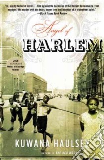 Angel of Harlem libro in lingua di Haulsey Kuwana