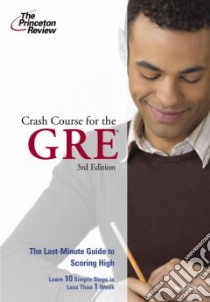 Crash Course for the GRE libro in lingua di Voelkle Wendy