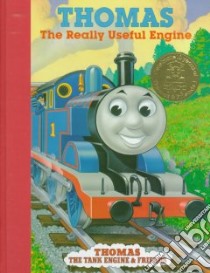 Thomas the Really Useful Engine libro in lingua di Stubbs Tommy (ILT), Awdry W. (COL), Yee Josie (ILT)