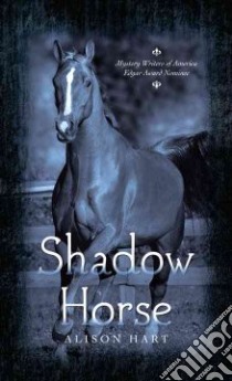 Shadow Horse libro in lingua di Hart Alison