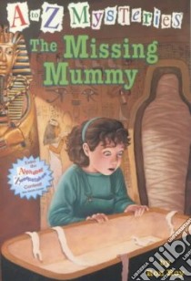 The Missing Mummy libro in lingua di Roy Ron, Gurney John Steven (ILT)