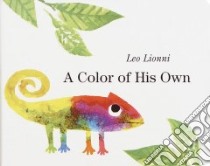 A Color of His Own libro in lingua di Lionni Leo, Lionni Leo (ILT)