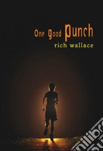 One Good Punch libro in lingua di Wallace Rich