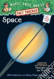 Space libro in lingua di Osborne Mary Pope, Osborne Will, Murdocca Sal (ILT)