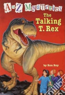 The Talking T. Rex libro in lingua di Roy Ron, Gurney John Steven (ILT)